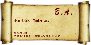 Bertók Ambrus névjegykártya